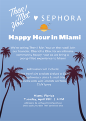 Then I Met You Happy Hour: Miami